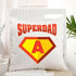 Personalized Fathers Day Super Dad Cushion